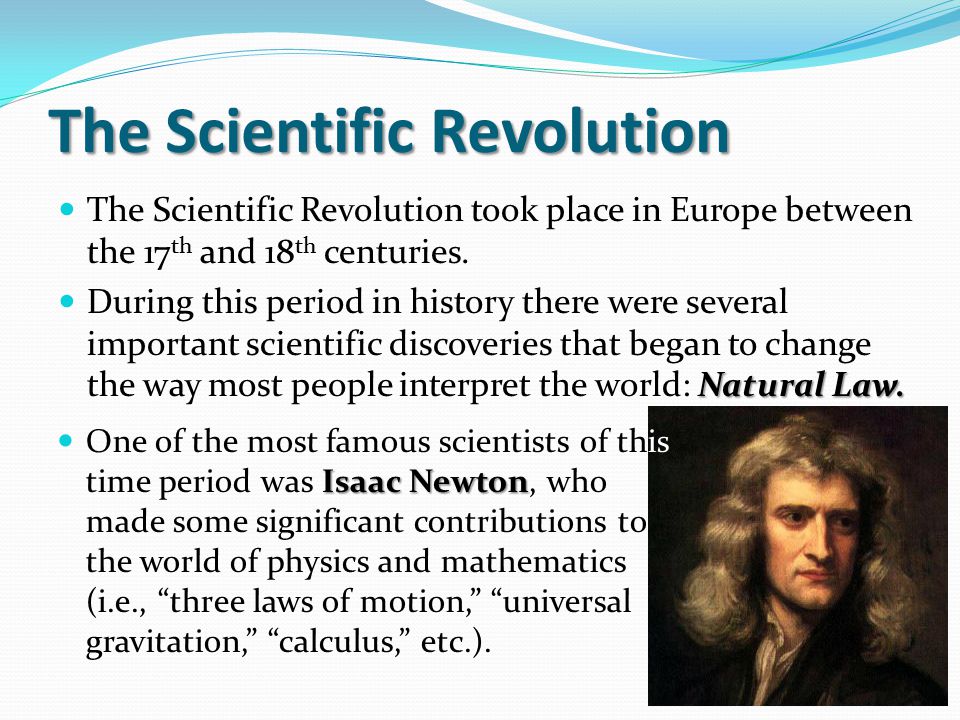 The scientific revolution of the 17th